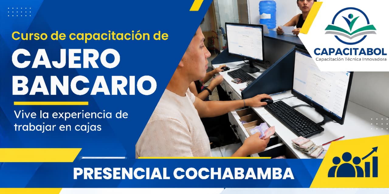 CAJERO BANCARIO Y COMERCIAL – COCHABAMBA
