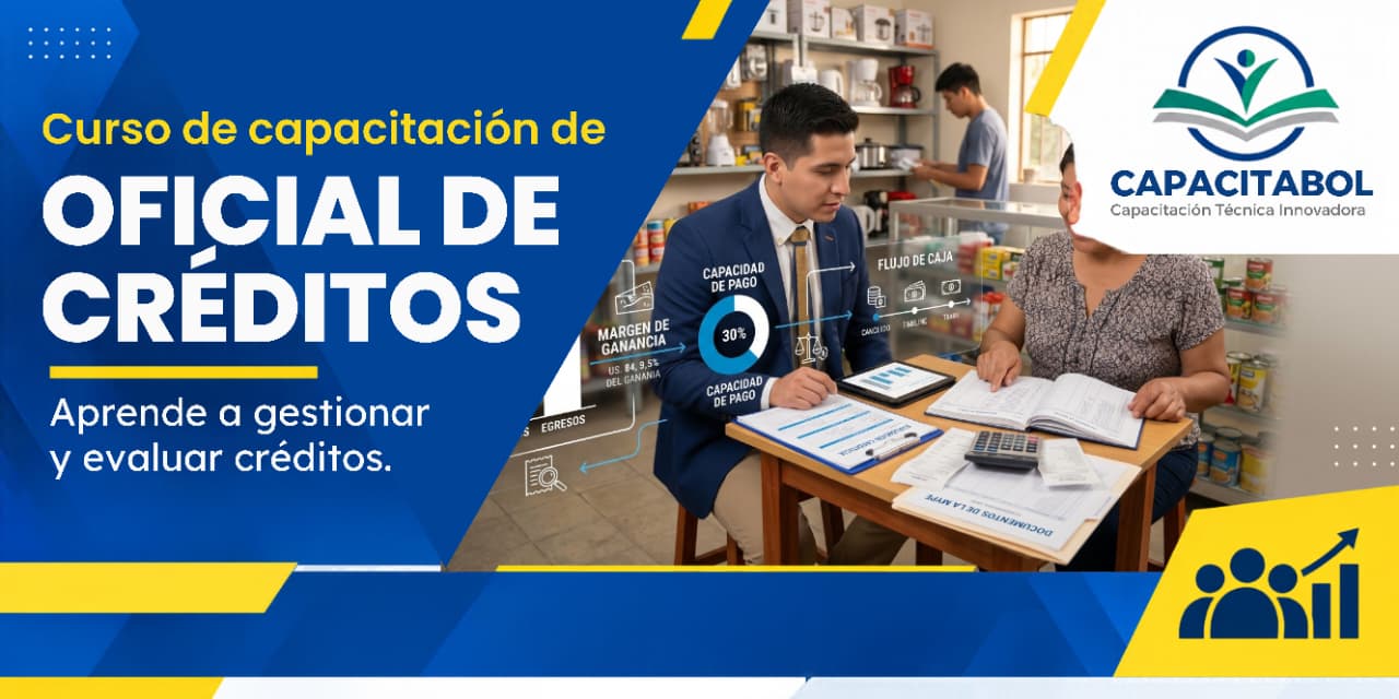 OFICIAL DE CRÉDITOS – EVALUACIÓN Y RIESGO CREDITICIO
